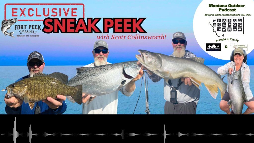 Sneak Peek: Downrigger Dale gets the fishing secrets from Scott Collinsworth from Fort Peck Marina!